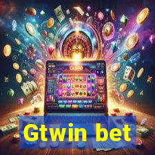 Gtwin bet